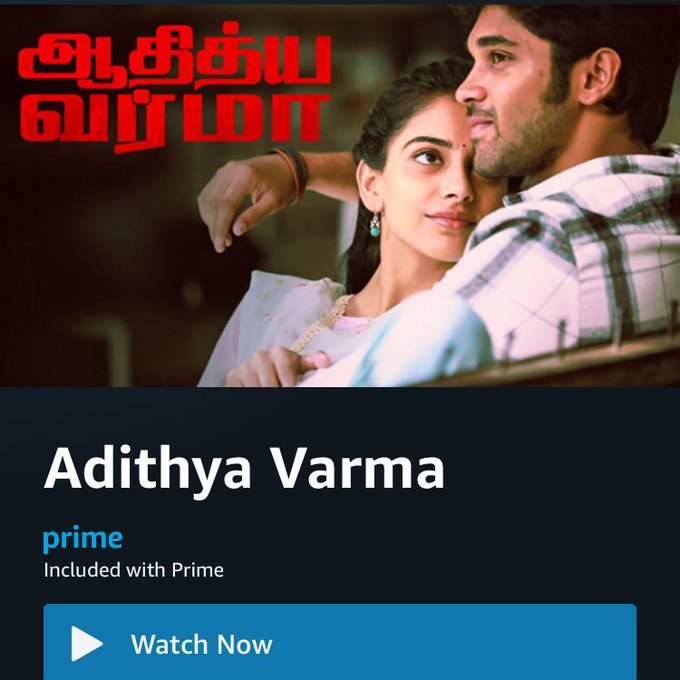 Adithya Varma Movie Streaming Now On Amazon Prime Video