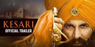 Kesari Movie Official Trailer