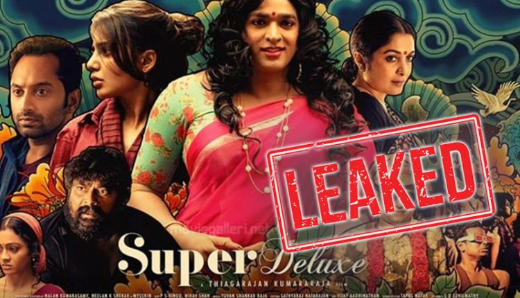 Super Deluxe Full Movie Online Leaked By Tamilrockers Movierulz