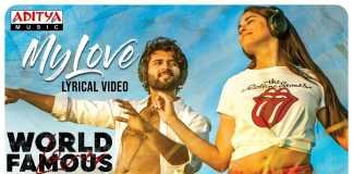 My Love Lyrical Video Song From World Famous Lover