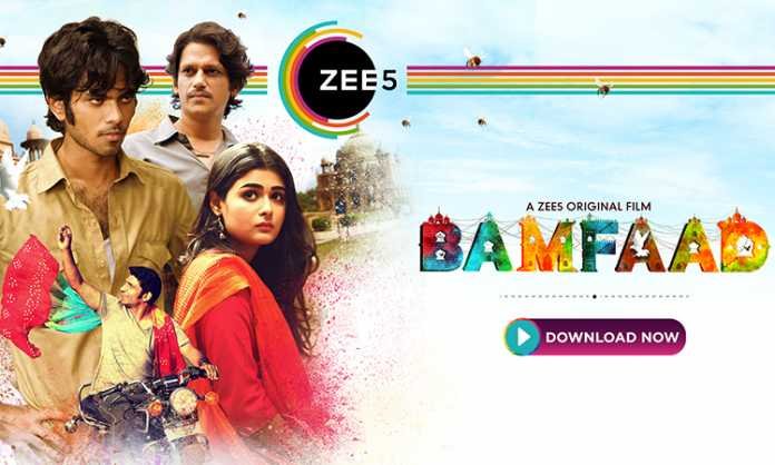 Bamfaad Full Movie Online Streaming On ZEE5