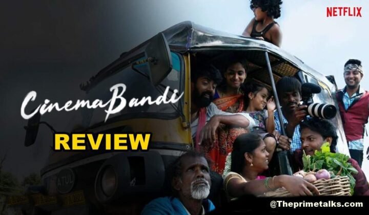 Cinema Bandi Movie Review and Rating | Theprimetalks.com